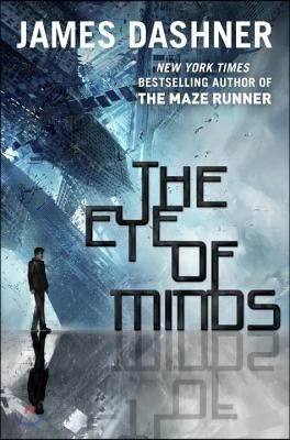 [߰-] The Eye of Minds (the Mortality Doctrine, Book One)
