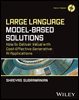 Large Language Model-Based Solutions