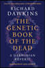 The Genetic Book of the Dead: A Darwinian Reverie