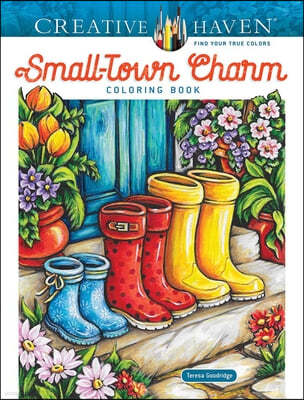 Creative Haven Small-Town Charm Coloring Book