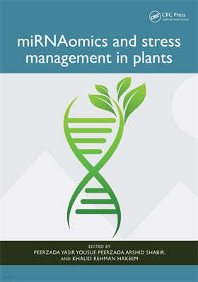 miRNAomics and Stress Management in Plants