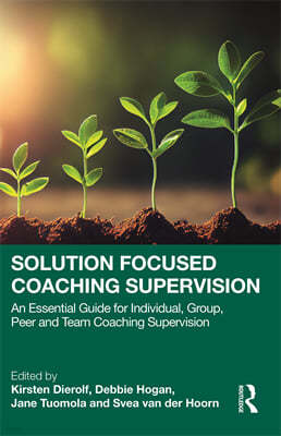 Solution Focused Coaching Supervision