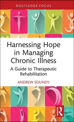 Harnessing Hope in Managing Chronic Illness