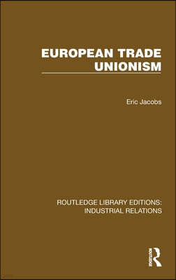 European Trade Unionism