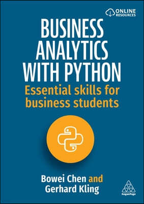 Business Analytics with Python: Essential Skills for Business Students