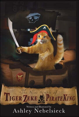 Phoenician Foundry The Nine Stripes of Tiger Zeke, Pirate King