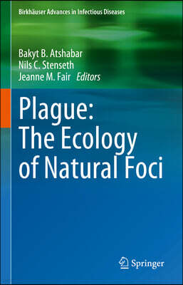 Springer Plague: The Ecology of Natural Foci
