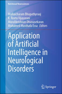 Application of Artificial Intelligence in Neurological Disorders