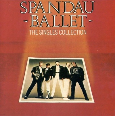 스펜다우 발레 (Spandau Ballet) - The Singles Collection (Italy발매)