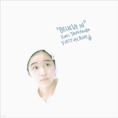 Tanimura Yumi (ŸϹ ) - Believe In (2024 Remaster)(CD)