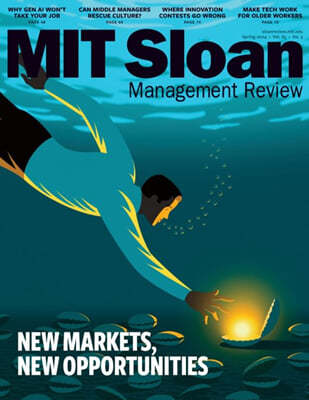 MIT SLOAN MANAGEMENT REVIEW(谣) : 2024 spring 