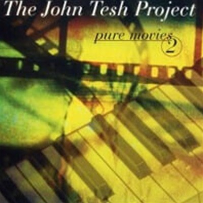 John Tesh Project / Pure Movies 2 ()