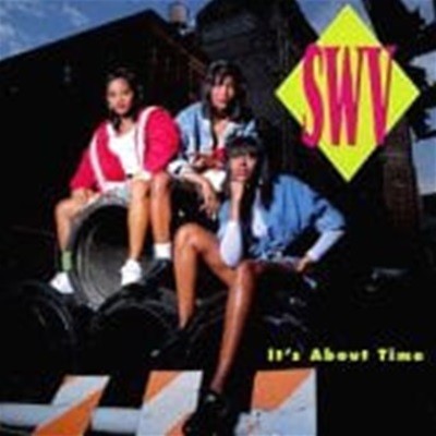 Swv / It's About Time ()
