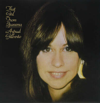 Astrud Gilberto — That Girl From Ipanema 앨범 커버