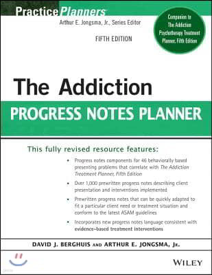 The Addiction Progress Notes Planner