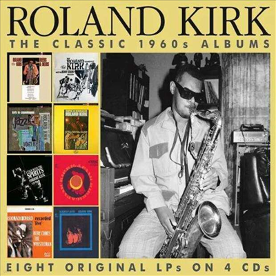 Roland Kirk - The Classic 1960s Albums (4CD)