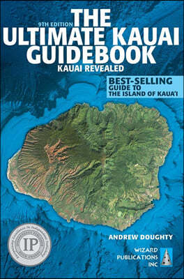 Ultimate Kauai Guidebook