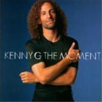 Kenny G / The Moment (B)