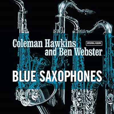 Ben Webster/Coleman Hawkins - Blue Saxophones (Ltd)(180g)(Cool Blue Vinyl)(LP)