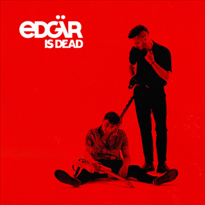 Edgar - Edgar Is Dead (Digipack)(CD)