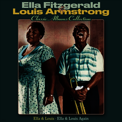 Ella Fitzgerald & Louis Armstrong — Classic Albums Collection 앨범 커버