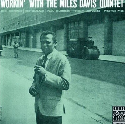 마일즈 데이비스 퀸텟 - Miles Davis Quintet - Workin‘ With The Miles Davis Quintet [U.S발매]