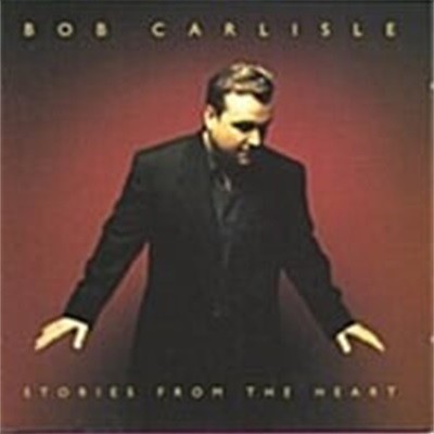 Bob Carlisle / Stories From The Heart (수입)