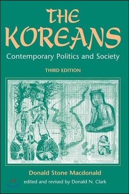 [߰-] The Koreans: Contemporary Politics and Society, Third Edition
