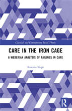 Care in the Iron Cage