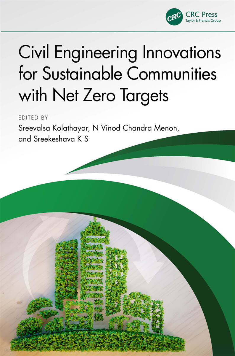 Civil Engineering Innovations for Sustainable Communities with Net Zero Targets