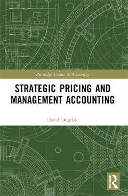 Strategic Pricing and Management Accounting