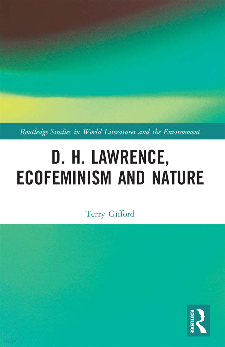 D. H. Lawrence, Ecofeminism and Nature