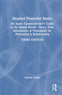 Beyond Powerful Radio