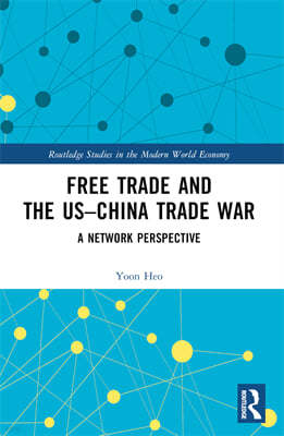 Free Trade and the US?China Trade War