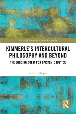 Kimmerles Intercultural Philosophy and Beyond