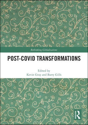 Post-Covid Transformations