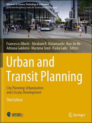 Urban and Transit Planning: City Planning: Urbanization and Circular Development