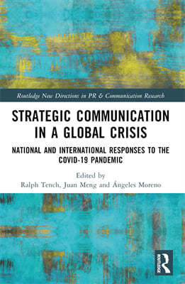 Strategic Communication in a Global Crisis