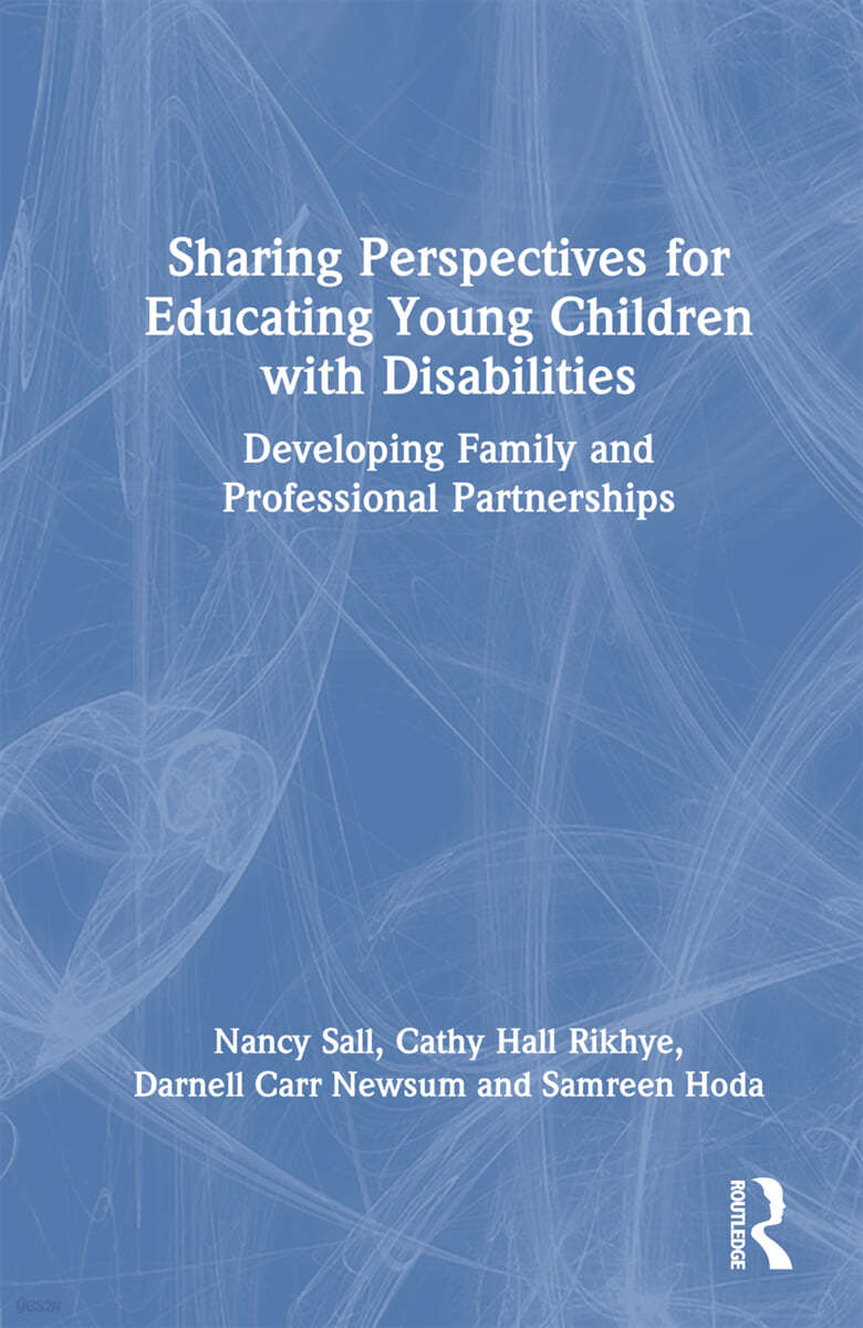 Sharing Perspectives for Educating Young Children with Disabilities