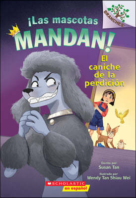 The Poodle of Doom (Spanish Edition)