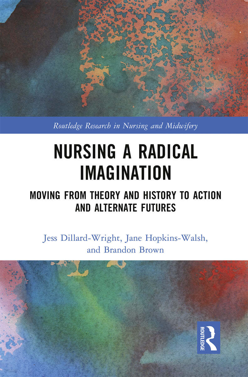 Nursing a Radical Imagination