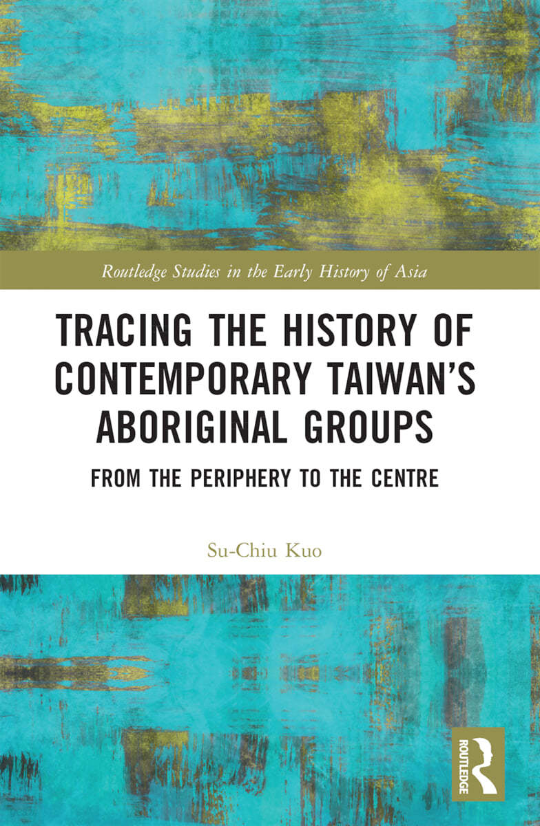 Tracing the History of Contemporary Taiwan’s Aboriginal Groups