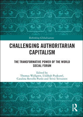Challenging Authoritarian Capitalism