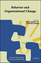 Behavior and Organizational Change