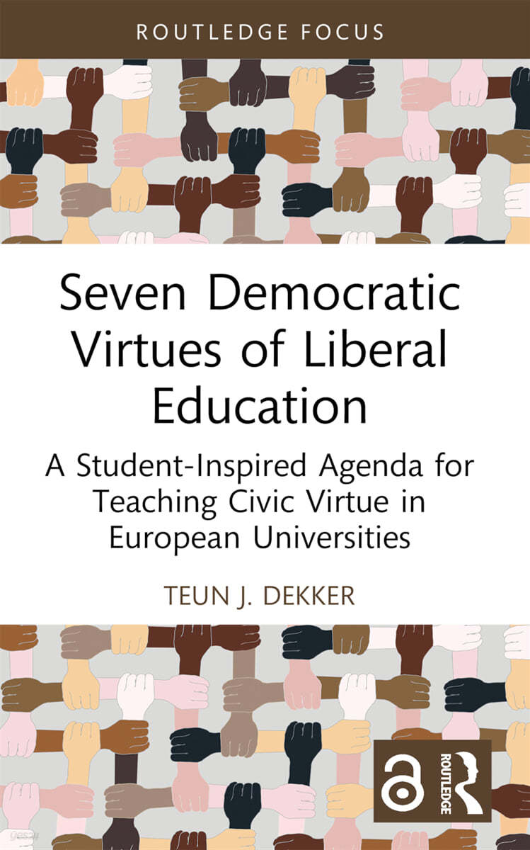 Seven Democratic Virtues of Liberal Education