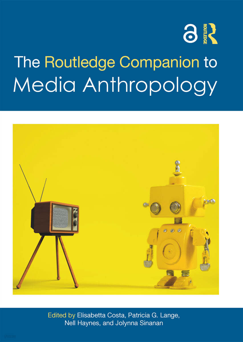 Routledge Companion to Media Anthropology