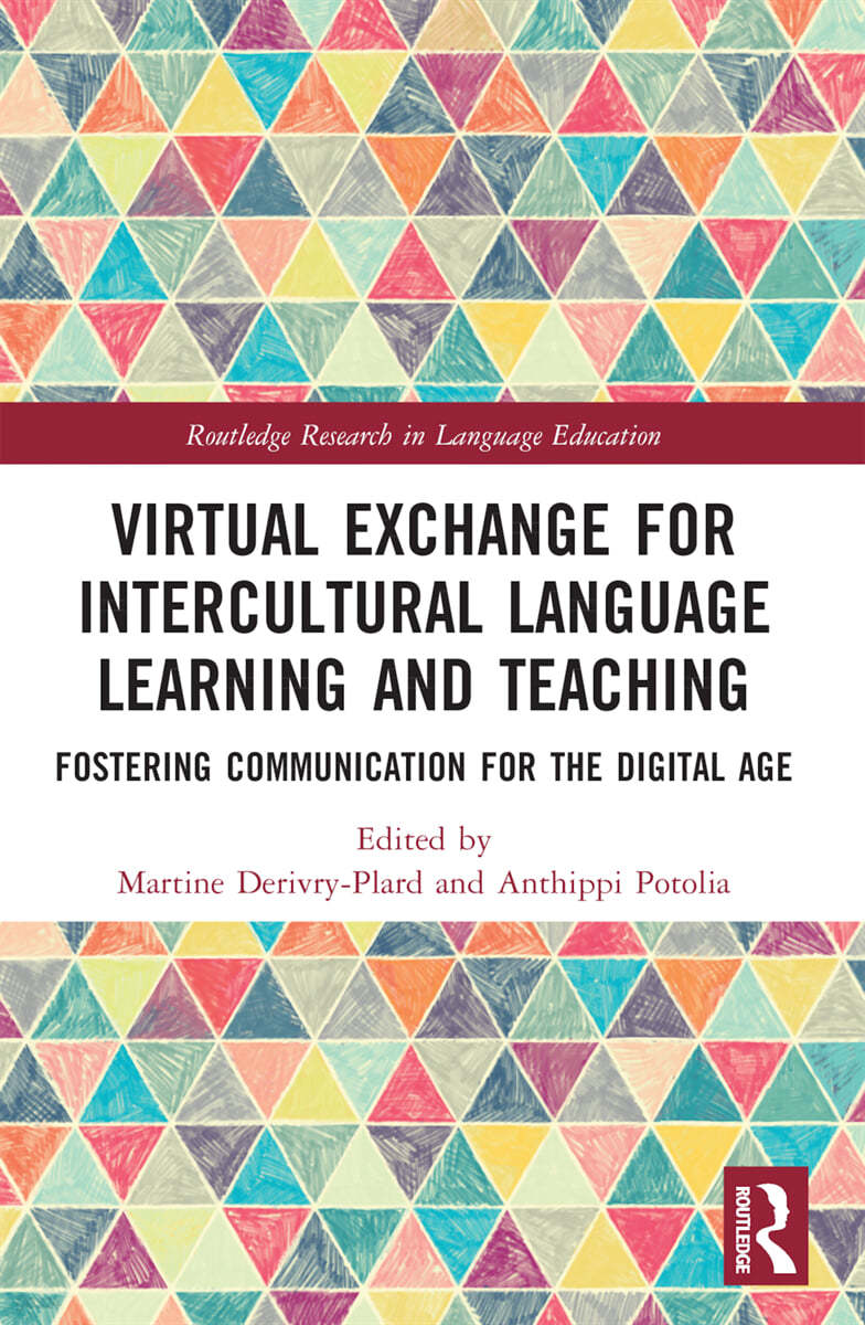 Virtual Exchange for Intercultural Language Learning and Teaching