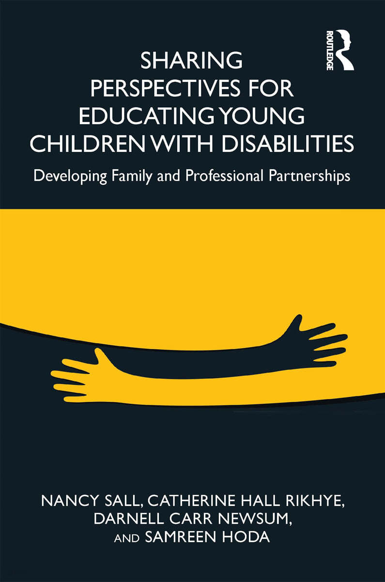 Sharing Perspectives for Educating Young Children with Disabilities