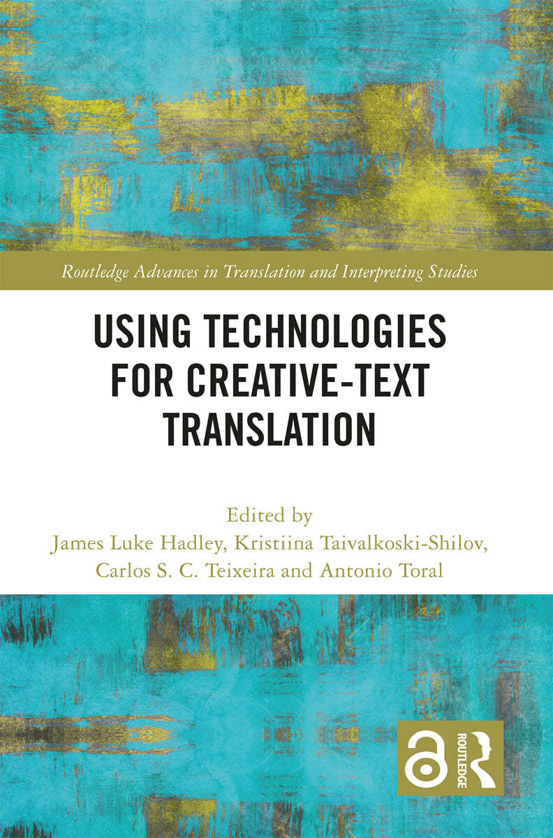 Using Technologies for Creative-Text Translation