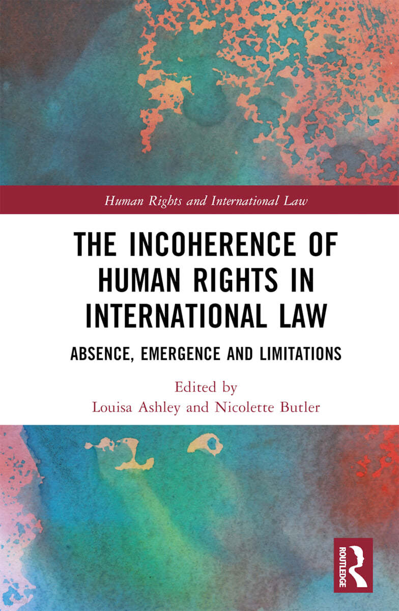 Incoherence of Human Rights in International Law